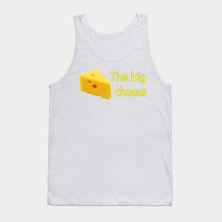 The big cheese Tank Top